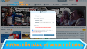 Hướng dẫn đăng ký winbet thật dễ dàng